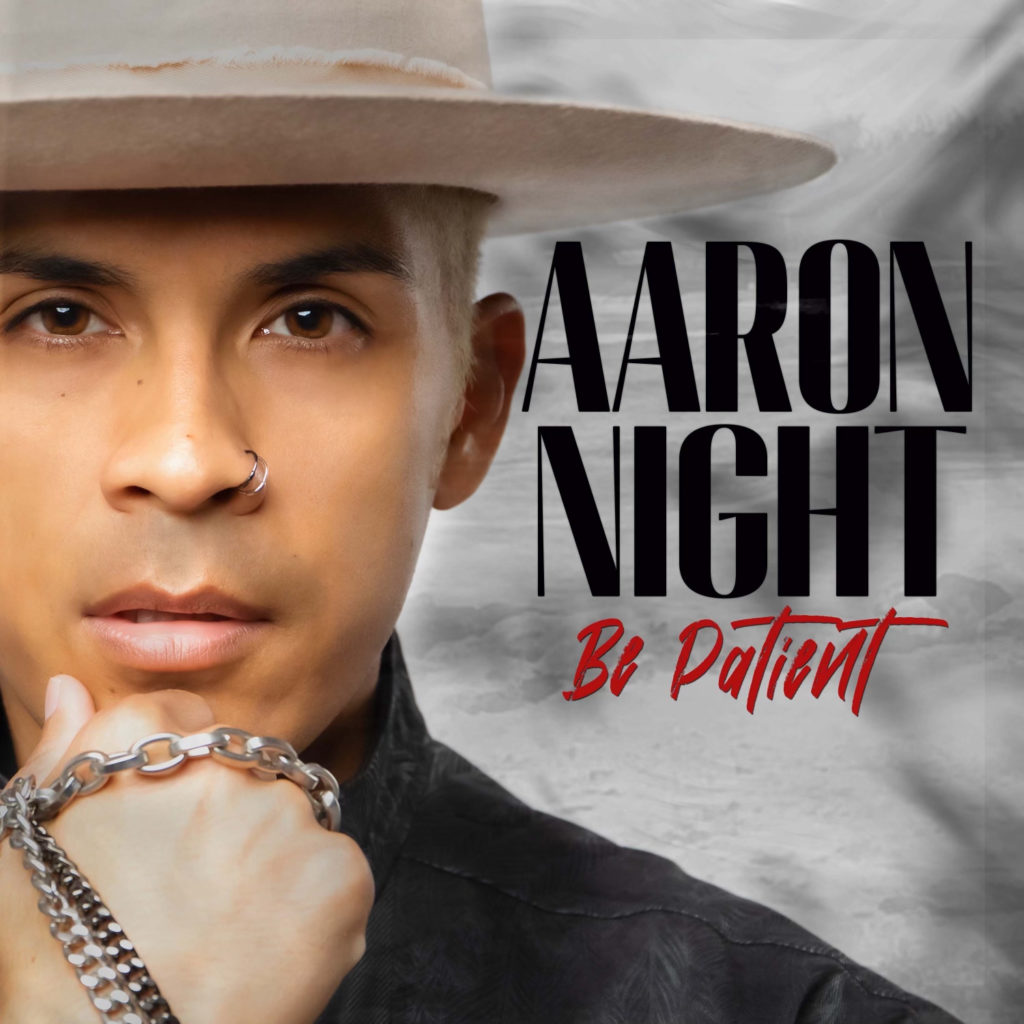 Be Patient Aaron Night (Album Art)