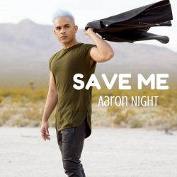 Aaron-Night-Single-Save-Me.png